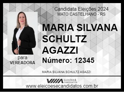 Candidato MARIA SILVANA SCHULTZ AGAZZI 2024 - MATO CASTELHANO - Eleições