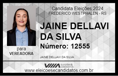 Candidato JAINE DELLAVI DA SILVA 2024 - FREDERICO WESTPHALEN - Eleições