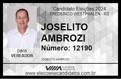 Candidato JOSELITO AMBROZI 2024 - FREDERICO WESTPHALEN - Eleições