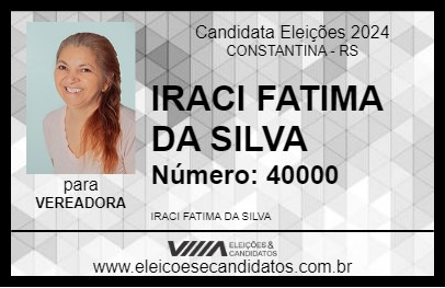 Candidato IRACI FATIMA DA SILVA 2024 - CONSTANTINA - Eleições