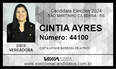 Candidato CINTIA AYRES 2024 - SÃO MARTINHO DA SERRA - Eleições