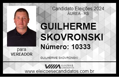 Candidato GUILHERME SKOVRONSKI 2024 - ÁUREA - Eleições