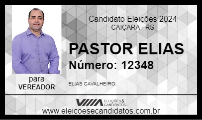 Candidato PASTOR ELIAS 2024 - CAIÇARA - Eleições