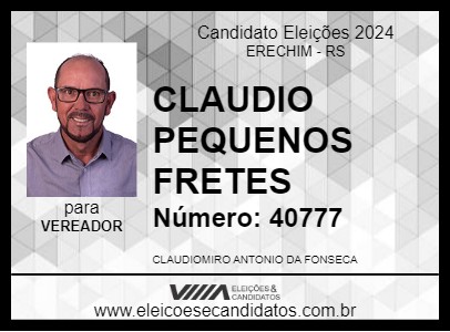 Candidato CLAUDIO PEQUENOS FRETES 2024 - ERECHIM - Eleições