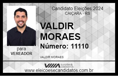 Candidato VALDIR MORAES 2024 - CAIÇARA - Eleições