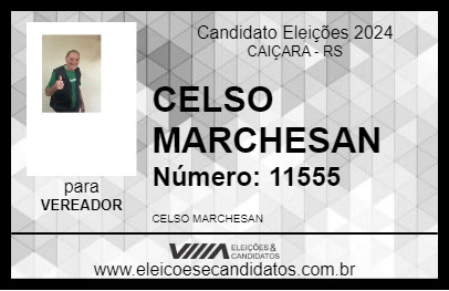 Candidato CELSO MARCHESAN 2024 - CAIÇARA - Eleições