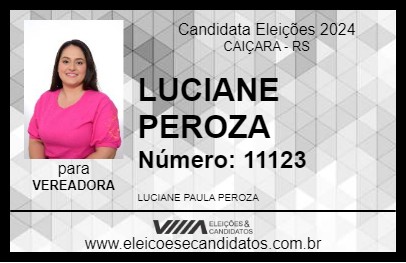 Candidato LUCIANE PEROZA 2024 - CAIÇARA - Eleições