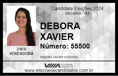 Candidato DEBORA XAVIER 2024 - VACARIA - Eleições