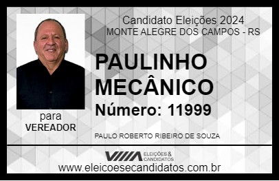 Candidato PAULINHO MECÂNICO 2024 - MONTE ALEGRE DOS CAMPOS - Eleições