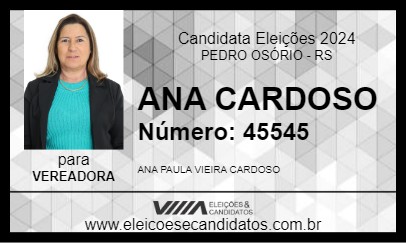 Candidato ANA CARDOSO 2024 - PEDRO OSÓRIO - Eleições