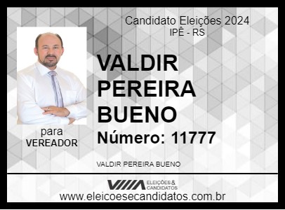 Candidato VALDIR PEREIRA BUENO 2024 - IPÊ - Eleições