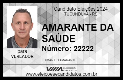 Candidato AMARANTE DA SAÚDE 2024 - TUCUNDUVA - Eleições