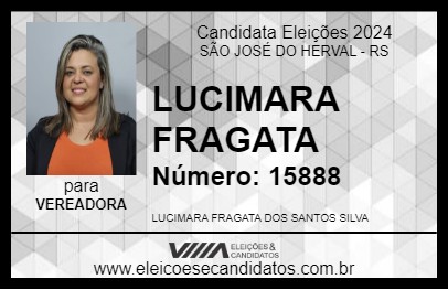 Candidato LUCIMARA FRAGATA 2024 - SÃO JOSÉ DO HERVAL - Eleições