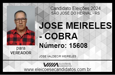 Candidato JOSE MEIRELES - COBRA 2024 - SÃO JOSÉ DO HERVAL - Eleições