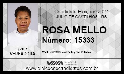 Candidato ROSA MELLO 2024 - JÚLIO DE CASTILHOS - Eleições