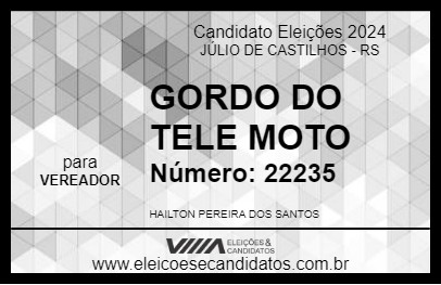 Candidato GORDO DO TELE MOTO 2024 - JÚLIO DE CASTILHOS - Eleições