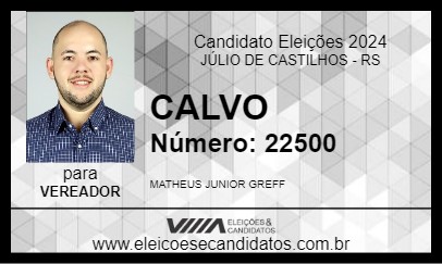 Candidato CALVO 2024 - JÚLIO DE CASTILHOS - Eleições