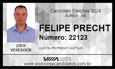 Candidato FELIPE PRECHT 2024 - ÁUREA - Eleições