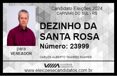 Candidato DEZINHO DA SANTA ROSA 2024 - CAPIVARI DO SUL - Eleições