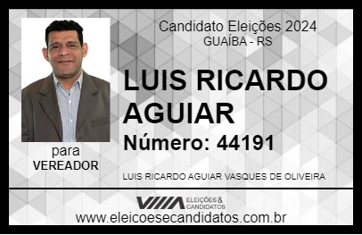 Candidato LUIS RICARDO AGUIAR 2024 - GUAÍBA - Eleições