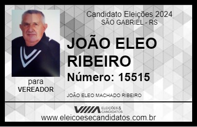 Candidato JOÃO ELEO RIBEIRO 2024 - SÃO GABRIEL - Eleições