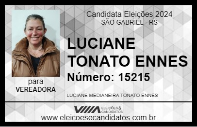 Candidato LUCIANE TONATO ENNES 2024 - SÃO GABRIEL - Eleições