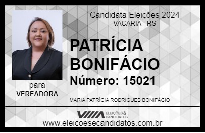 Candidato PATRÍCIA BONIFÁCIO 2024 - VACARIA - Eleições