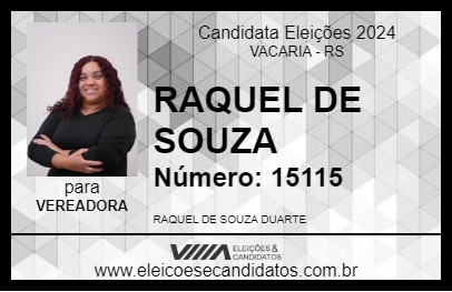 Candidato RAQUEL DE SOUZA 2024 - VACARIA - Eleições