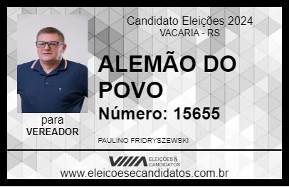 Candidato ALEMÃO DO POVO 2024 - VACARIA - Eleições