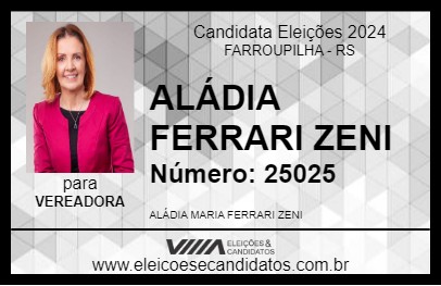 Candidato ALÁDIA FERRARI ZENI 2024 - FARROUPILHA - Eleições