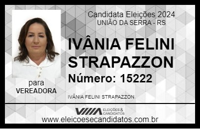 Candidato IVÂNIA FELINI STRAPAZZON 2024 - UNIÃO DA SERRA - Eleições