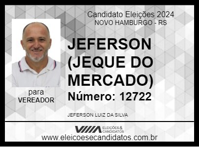 Candidato JEFERSON (JEQUE DO MERCADO) 2024 - NOVO HAMBURGO - Eleições