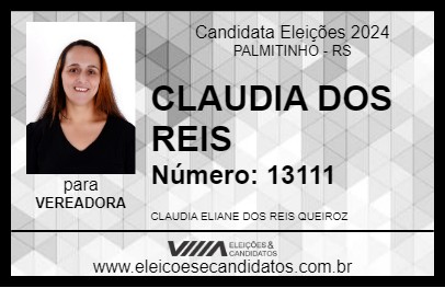 Candidato CLAUDIA DOS REIS 2024 - PALMITINHO - Eleições