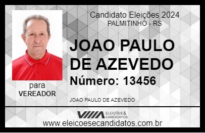 Candidato JOAO PAULO DE AZEVEDO 2024 - PALMITINHO - Eleições