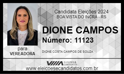 Candidato DIONE CAMPOS 2024 - BOA VISTA DO INCRA - Eleições