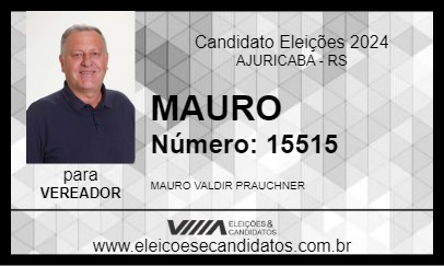 Candidato MAURO 2024 - AJURICABA - Eleições