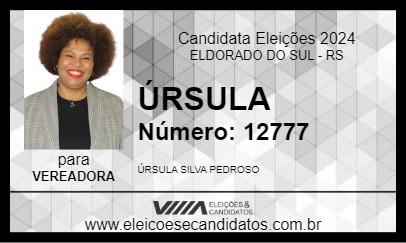 Candidato ÚRSULA 2024 - ELDORADO DO SUL - Eleições