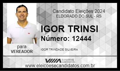 Candidato IGOR TRINSI 2024 - ELDORADO DO SUL - Eleições