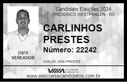 Candidato CARLINHOS PRESTES 2024 - FREDERICO WESTPHALEN - Eleições