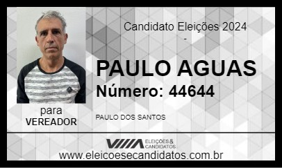 Candidato PAULO AGUAS 2024 - PORTO ALEGRE - Eleições