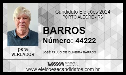 Candidato BARROS 2024 - PORTO ALEGRE - Eleições