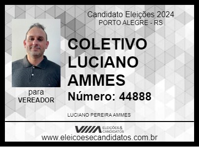 Candidato COLETIVO LUCIANO AMMES 2024 - PORTO ALEGRE - Eleições