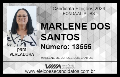 Candidato MARLENE DOS SANTOS 2024 - RONDA ALTA - Eleições