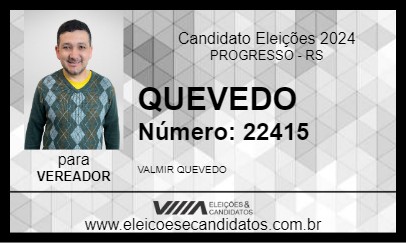 Candidato QUEVEDO 2024 - PROGRESSO - Eleições