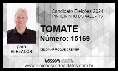 Candidato TOMATE 2024 - PINHEIRINHO DO VALE - Eleições