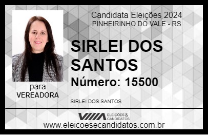 Candidato SIRLEI DOS SANTOS  2024 - PINHEIRINHO DO VALE - Eleições