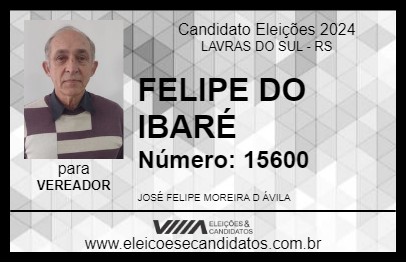 Candidato FELIPE DO IBARÉ 2024 - LAVRAS DO SUL - Eleições