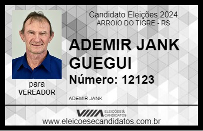 Candidato ADEMIR JANK GUEGUI 2024 - ARROIO DO TIGRE - Eleições