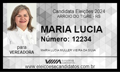 Candidato MARIA LUCIA 2024 - ARROIO DO TIGRE - Eleições