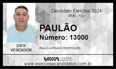 Candidato PAULÃO 2024 - IRAÍ - Eleições